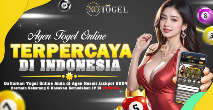 Agen Togel Online Xotogel Terpopuler di Indonesia